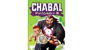 Chabal, Puissance 8 – Par Griss, LCDM & 1892 Corp. - Jungle