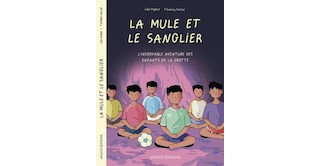 La Mule et le sanglier - Léa Hybre & Thierry Falise - Massot Éditions