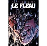 Le Fléau, T2 : L'Homme sans Visage - D'après Stephen king, par Aiguirre-Sacasa & Perkins - Delcourt