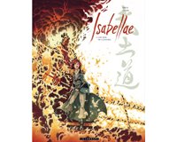 Isabellae T 2 : "Une Mer de cadavres" - Par Raule & Gabor - Le Lombard