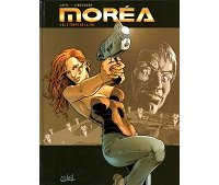 Moréa, T. 8 : Le Temps de la fin - Par Latil & Libessart - Soleil