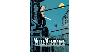 VilleVermine, T. 1 "L'Homme aux babioles" - par Julien Lambert - Ed. Sarbacane