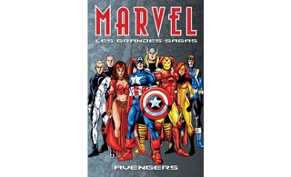 Marvel les grandes sagas N° 9 : Avengers - Par Kurt Busiek et George Pérez - Panini Comics