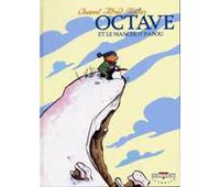 Octave et le manchot papou - T3 - par Chauvel & Alfred - Delcourt Jeunesse