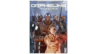 Orphelins T1 - Par Roberto Recchioni, Emiliano Mammucari et Alessandro Bignamini (Trad. Aurore Schmid) - Glénat Comics