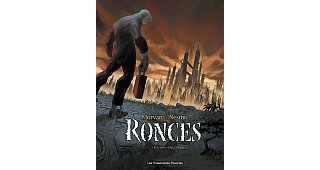 Ronces - T1 : Racines électriques - Morvan & Nesmo - Les Humanoïdes Associés