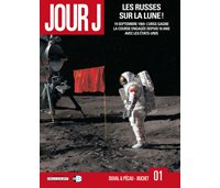 Jour J - T1 : Les Russes sur la Lune ! – Par Duval, Pécau, Blanchard & Buchet - Delcourt