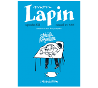 Tous les mois, L'Asso sauce Lapin