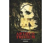 Arthus Trivium t. 3 - Par Raule et Landa - Dargaud