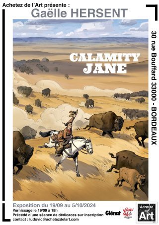 Exposition "Calamity Jane" de Gaëlle Hersent à la galerie Achetez de l'Art Bordeaux