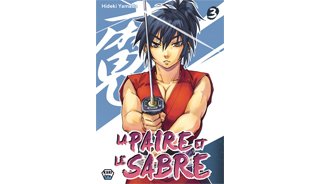 La Paire et le sabre T3 - Par Hideki Yamada - Ankama Editions