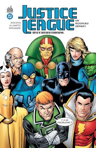 Justice League International (1987) - Par Keith Giffen, JM DeMatteis & Kevin Maguire - Ed. Urban Comics