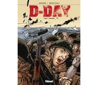 D-Day, tome 1 : Overlord - Par Godard & Marschall - Glénat