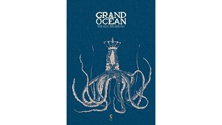 Rattrapage estival : "Grand Océan" - Par F. Grolleau & Th. Brochard-Castex - Cambourakis