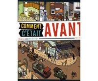Comment c'était avant - par Dupuy & Berberian - Albin Michel Jeunesse