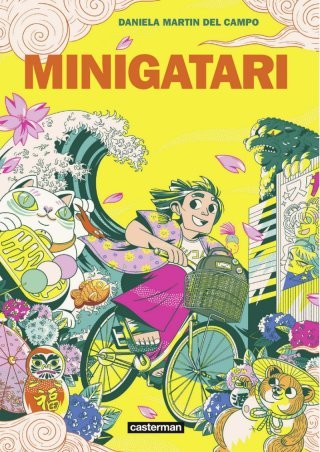 Minigatari - Par Daniela Martin del Campo - Ed. Casterman