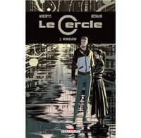 Le Cercle T.3 Hybridation - Par Andoryss et Nesskain - Delcourt