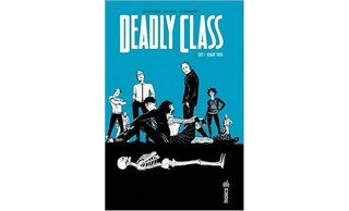 Deadly Class T1 - Par Rick Remender et Wes Craig - Urban Comics