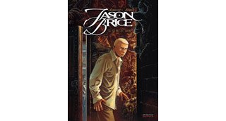Jason Brice - T2 : "Ce qui est caché" - Par Alcante & Jovanovic - Dupuis