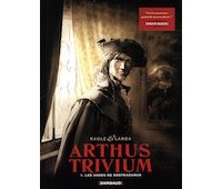 Arthus Trivium, T. 1 - Par Raule et Landa - Dargaud
