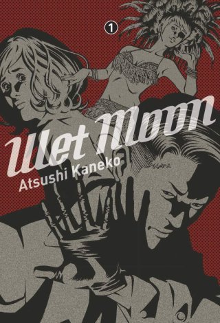 Wet Moon T.1 - Par Atsushi Kaneko - Sakka Casterman