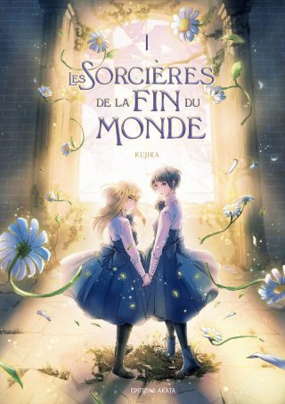 Les Sorcières de la Fin du Monde T. 1 - Par Kujira - Akata
