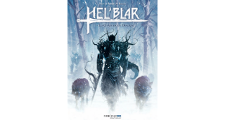 Hel'Blar – T. 1 : « Les Chasseurs de Draugar » - Par Sergio A. et Alex Sierra– Sandawé