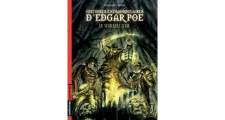 Histoires extraordinaires d'Edgar Poe, T1 : « Le Scarabée d'or » - Par Jean-Louis Thouard & Roger Seiter – Casterman