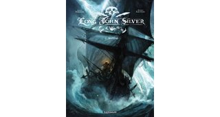 Long John Silver - T2 : Neptune - Par Dorison & Lauffray - Dargaud