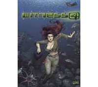 Witness 4 - T2 : L'Icône sans Mémoire - Par Arnoux et Millien, Soleil 