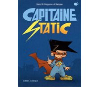 Capitaine Static : de la bande dessinée jeunesse « made in » Québec