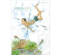 Underwater - Le Village immergé T. 2 - Par Yuki Urushibara - Ki-oon