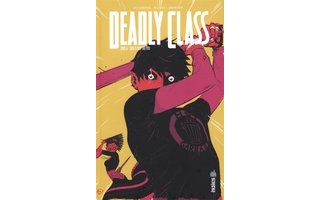 Deadly Class T6 - Par Rick Remender et Wes Craig - Urban Comics