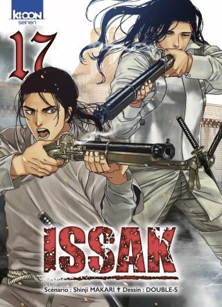 Issak T.17 - Par Shinji Makari & Double-S - Ed. Ki-oon