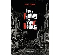 Les fantômes du vieux bourg - Par Efix & Levaray - Petit à Petit