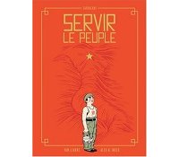 "Servir le peuple", le détournement jubilatoire du Petit Livre rouge