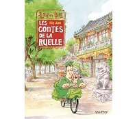 Les Contes de la Ruelle - Par Nie Jun - Gallimard