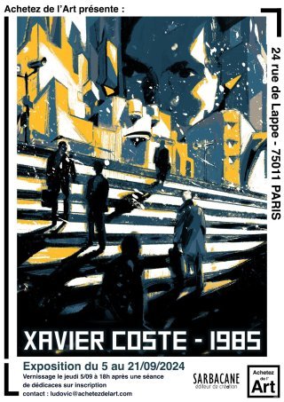 Exposition "1985" de Xavier Coste à la galerie Achetez de l'Art Paris