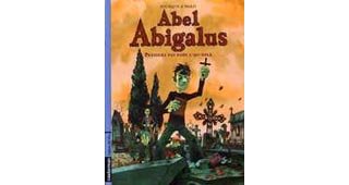 Abel Abigalus - Premiers pas dans l'au-delà - par Pourquie et Warfi - Casterman