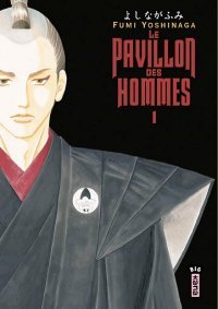 Le Pavillon des hommes, T1 & 2 - Par Fumi Yoshinaga - Kana