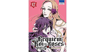 Le Requiem du roi des roses T. 12 - Par Aya Kanno - Ki-oon