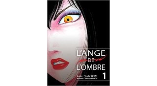 L'Ange de l'ombre T. 1 - Par Yusuke Ochiai & Tetsuya Honda - Komikku