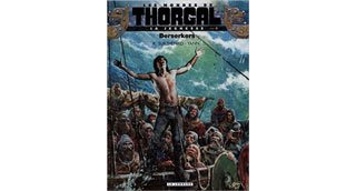 La Jeunesse de Thorgal T. 4 : Berserkers - Par Yann et Surzhenko - Le Lombard