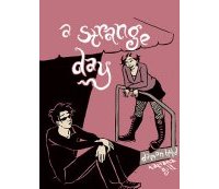 A Strange Day - Damon Hurd & Tatiana Gill - Editions çà et là