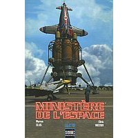 Ministère de l'espace - Warren Ellis & Chris Weston - Sémic Books