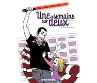 Une Semaine sur deux, T2 - Je suis ton père - Par Pacco - Fluide Glacial