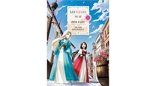 Les Fleurs de la mer Égée T. 1 - Par Akame Hinoshita - Komikku