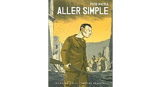 Aller Simple - Piero Macola - Coconino Press/Vertige Graphic