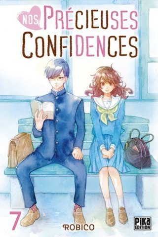 Nos Précieuses Confidences T. 6 & T. 7 – Par Robico – Pika Edition