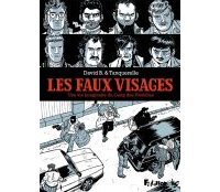Les Faux Visages, le vrai Polar de David B et Tanquerelle
